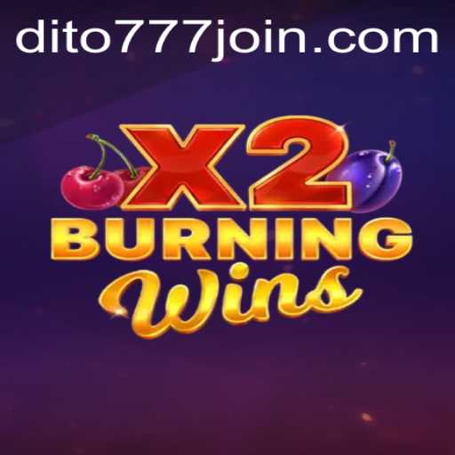 Exploring The Excitement of BurningWinsX2 at Dito777.com