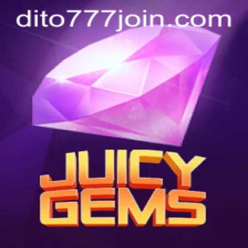 Explore JuicyGems: A Thrilling Adventure at Dito777.com