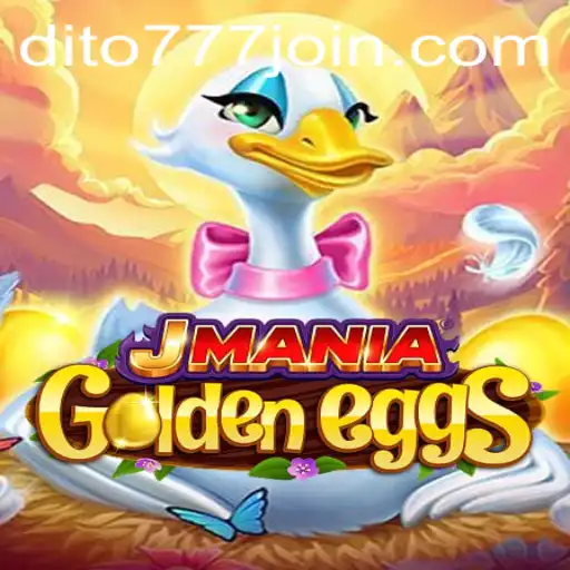 Explore the Fascinating World of JManiaGoldenEggs with Dito777.com