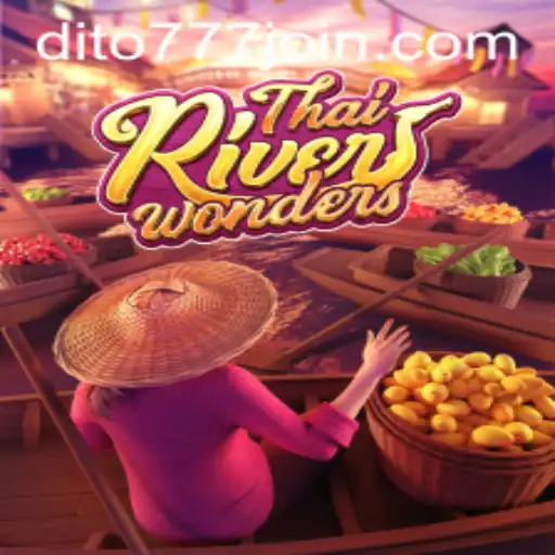 Exploring the Vibrant World of ThaiRiverWonders on Dito777.com
